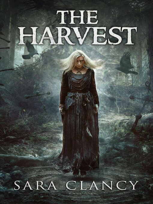 Title details for The Harvest by Sara Clancy - Wait list